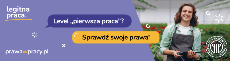 Banner kampanii "Legitna praca". Uśmiechnięty chłopak z notesem w ręku, obok napisy: Level "pierwsza praca"?, Sprawdź swoje prawa!, prawawpracy.pl