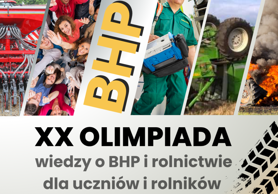 Zapraszamy do udziału w Olimpiadzie wiedzy o BHP i Rolnictwie