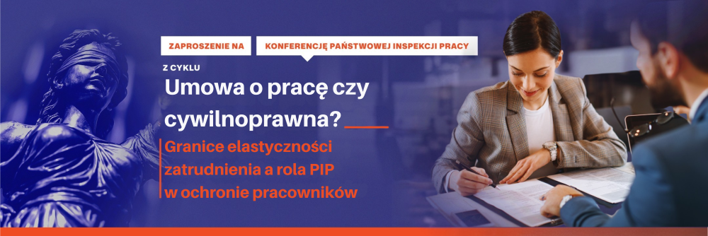 Banner internetowy Konferencja Umowa o prace czy cywilnoprawna